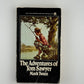 The Adventures of Tom Sawyer by Mark Twain