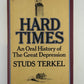 Hard Times by Studs Terkel