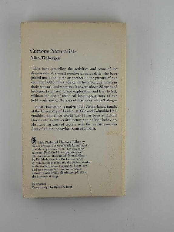 Curious Naturalists by Niko Tinbergen