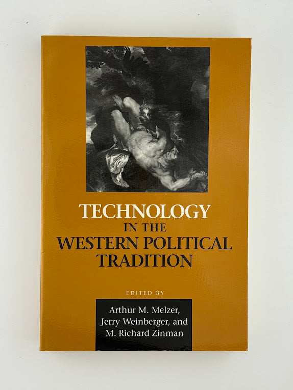 Technology in the Western Political Tradition