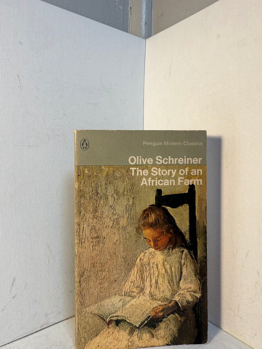 The Story of an African Farm by Olive Schreiner