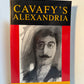 Cavafy's Alexandria by Edmund Keeley