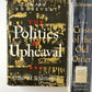 The Coming of the New Deal/The Politics of Upheaval/The Crisis of the Old Order by Arthur Schlesinger