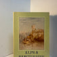 Alps & Sanctuaries by Samuel Butler