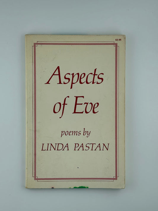 Aspects of Eve by Linda Pastan