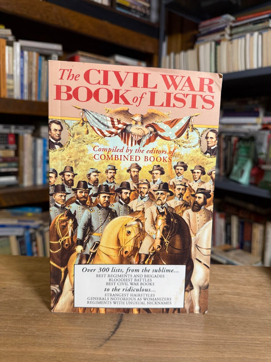 The Civil War Book of Lists