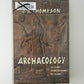 Archaeology by J.A. Thompson