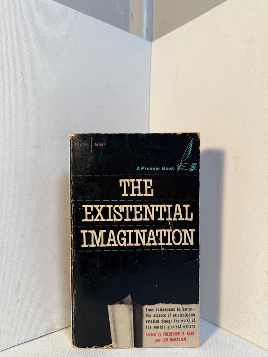The Existential Imagination edited by Frederick R. Karl