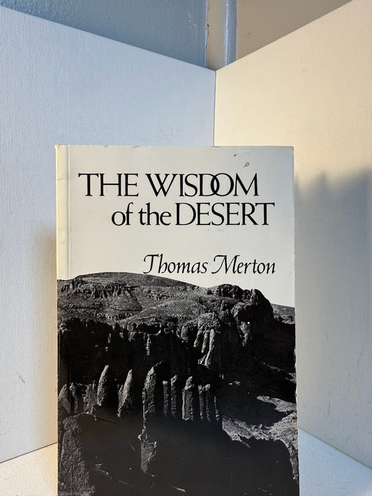 The Wisdom of the Desert by Thomas Merton