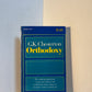 Orthodoxy by G.K. Chesterton