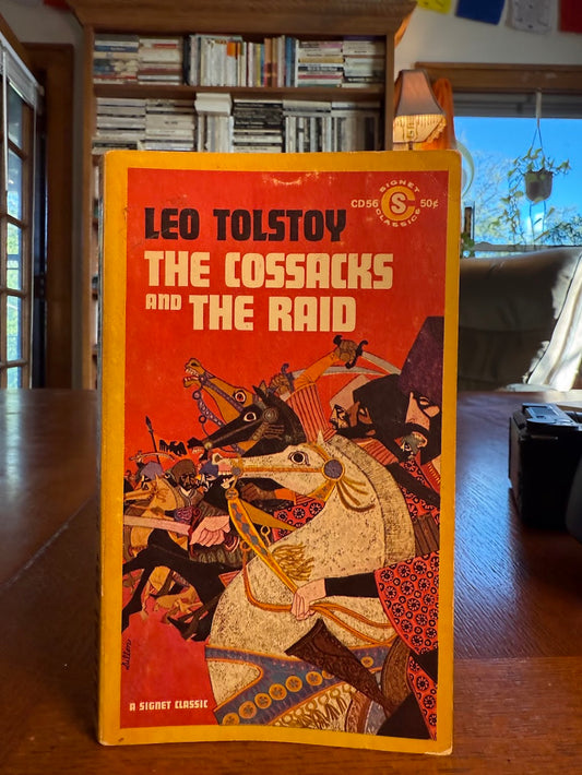 The Cossacks and the Raid by Leo Tolstoy