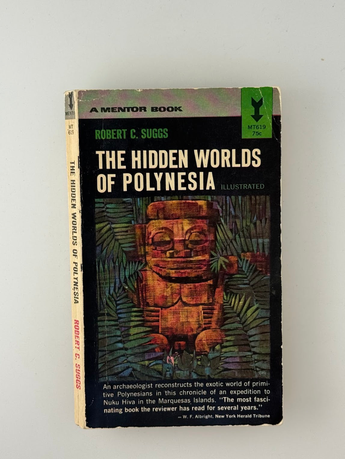 The Hidden Worlds of Polynesia by Robert C. Suggs