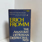 The Anatomy of Human Destructiveness by Erich Fromm