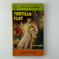 Tortilla Flat by John Steinbeck