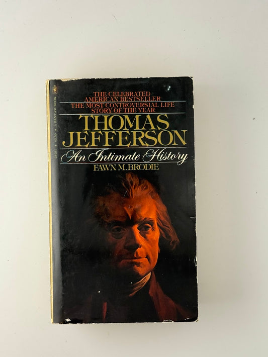 Thomas Jefferson by Fawn M. Brodie