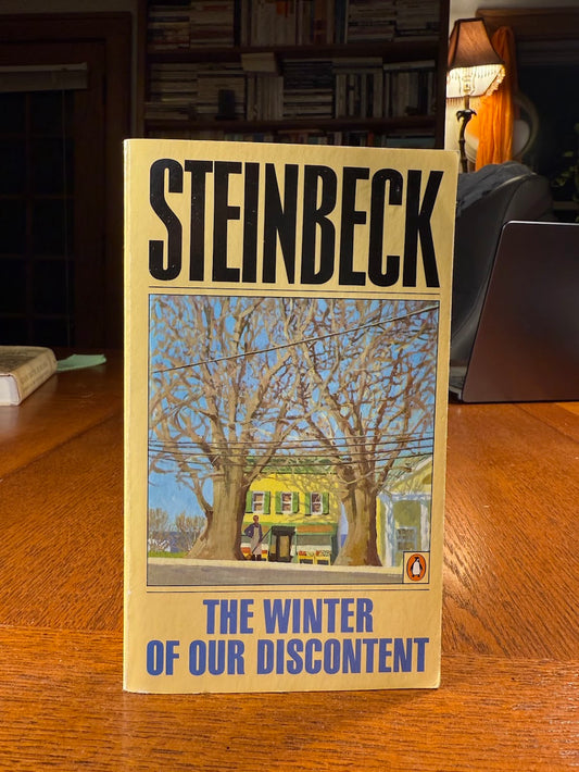 The Winter of Our Discontent by John Steinbeck