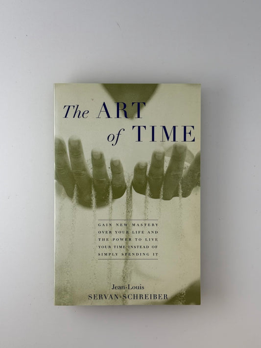The Art of Time by Jean-Louis Servan Schreiber