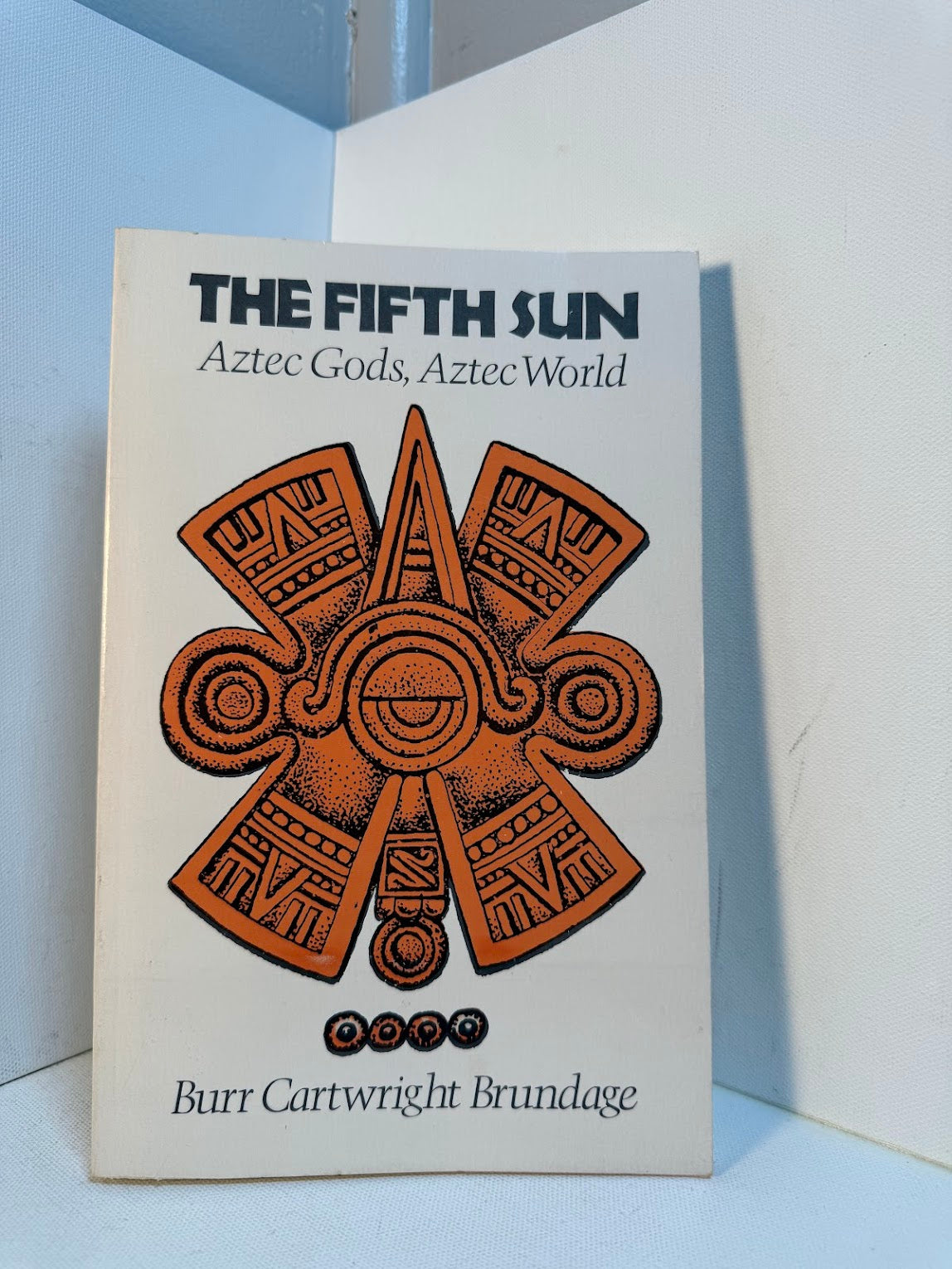 The Fifth Sun - Aztec Gods, Aztec World by Burr Cartwright Brundage