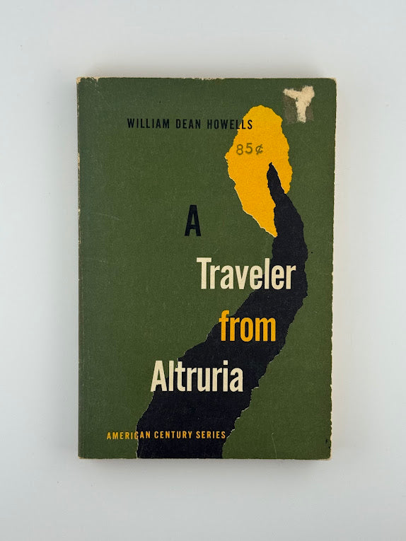 A Traveler from Altruria by William Dean Howells