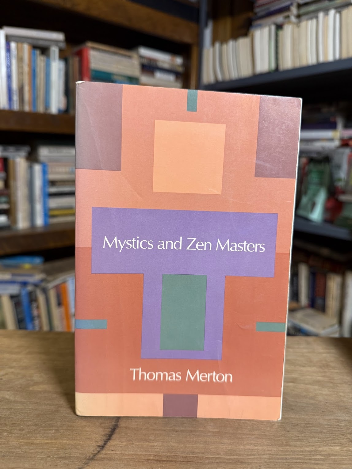 Mystics and Zen Masters by Thomas Merton