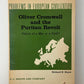 Oliver Cromwell and the Puritan Revolt by Richard E. Boyer