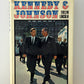 Kennedy & Johnson by Evelyn Lincoln