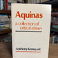 Aquinas - A Collection of Critical Essays edited by Anthony Kenny