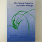 Mrs. Spring Fragrance and Other Writings by Sui Sin Far