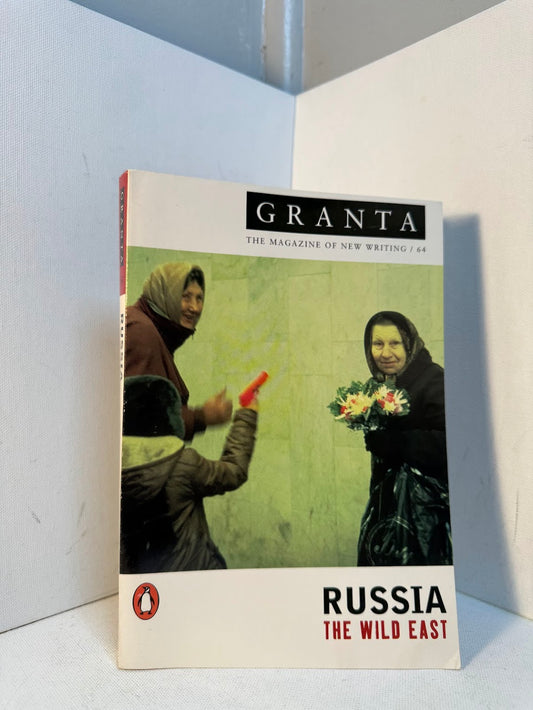 Granta - Russia The Wild East
