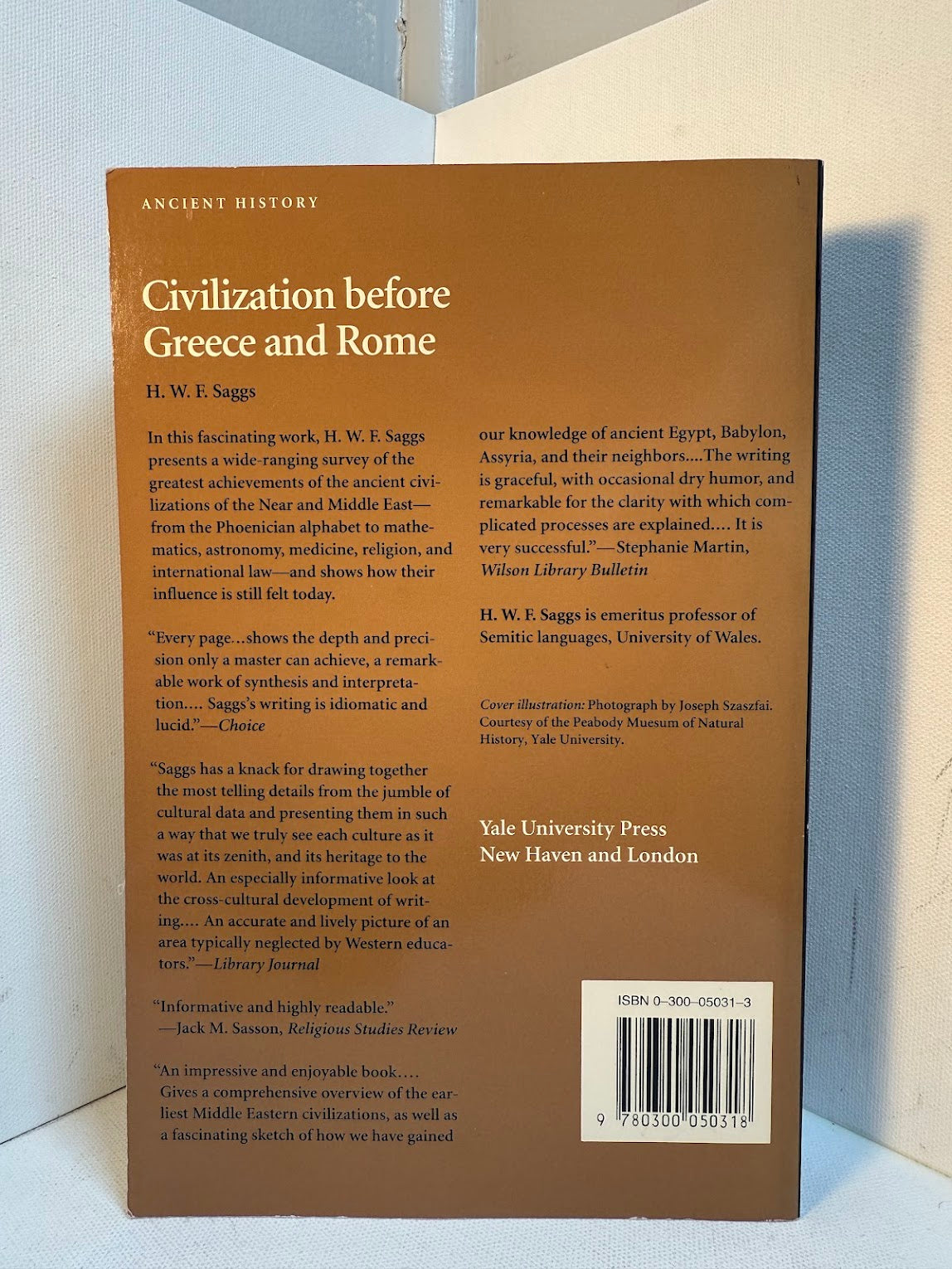 Civilization Before Greece and Rome by H.W.F. Saggs