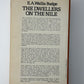 The Dwellers on the Nile by E.A. Wallis Budge