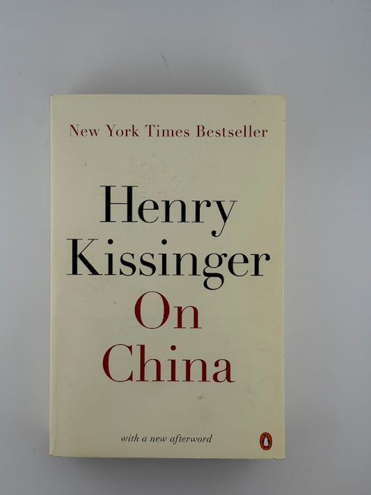 On China by Henry Kissinger