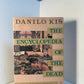 The Encyclopedia of the Dead by Danilo Kis