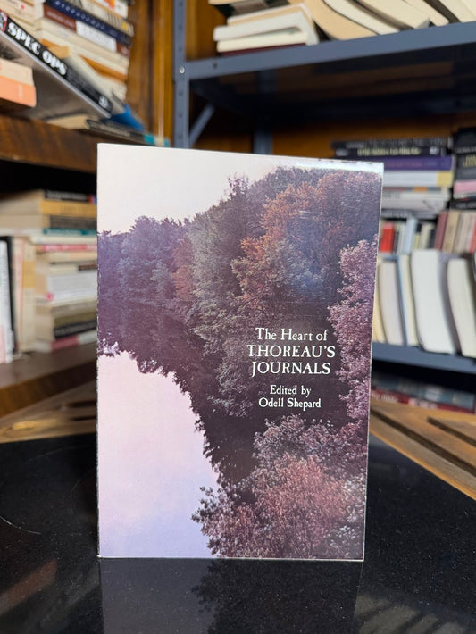 The Heart of Thoreau's Journals