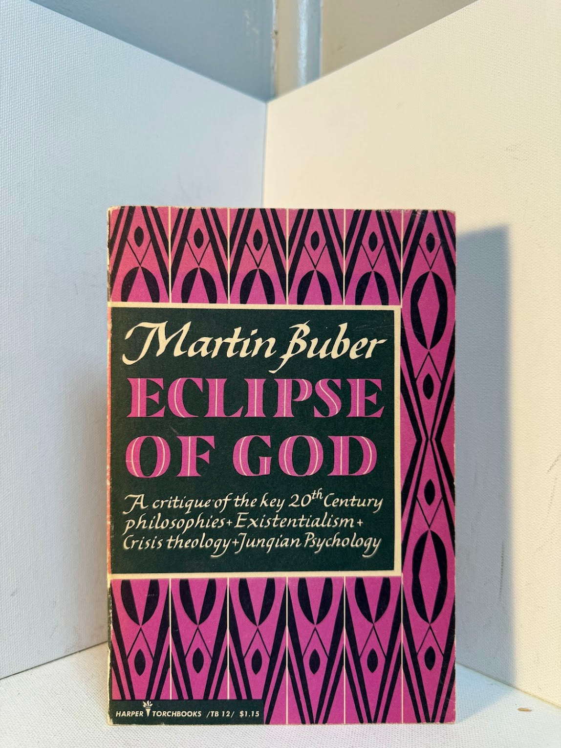 Eclipse of God by Martin Buber