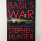 Basil's War by Stephen Hunter