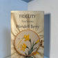 Fidelity by Wendell Berry