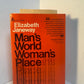 Man's World Woman's Place by Elizabeth Janeway