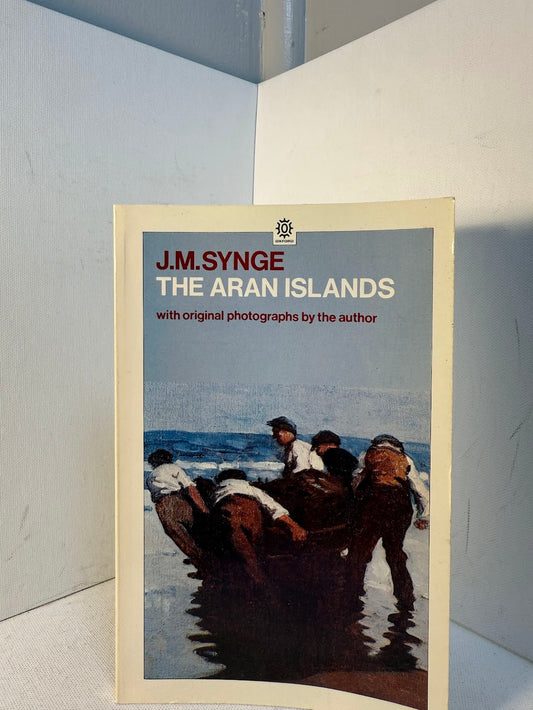 The Aran Islands by J.M. Synge