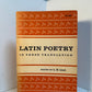 Latin Poetry in Verse Translation edited by L.R. Lind