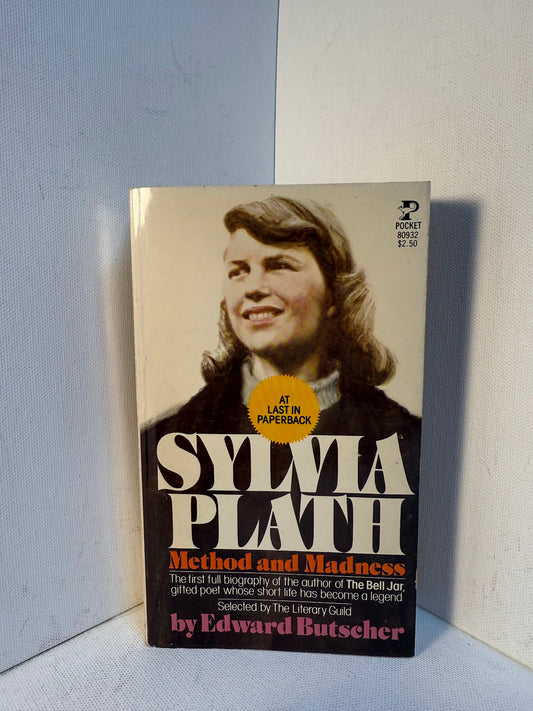 Sylvia Plath - Method and Madness by Edward Butscher