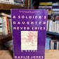 A Soldier's Daughter Never Cries by Kaylie Jones