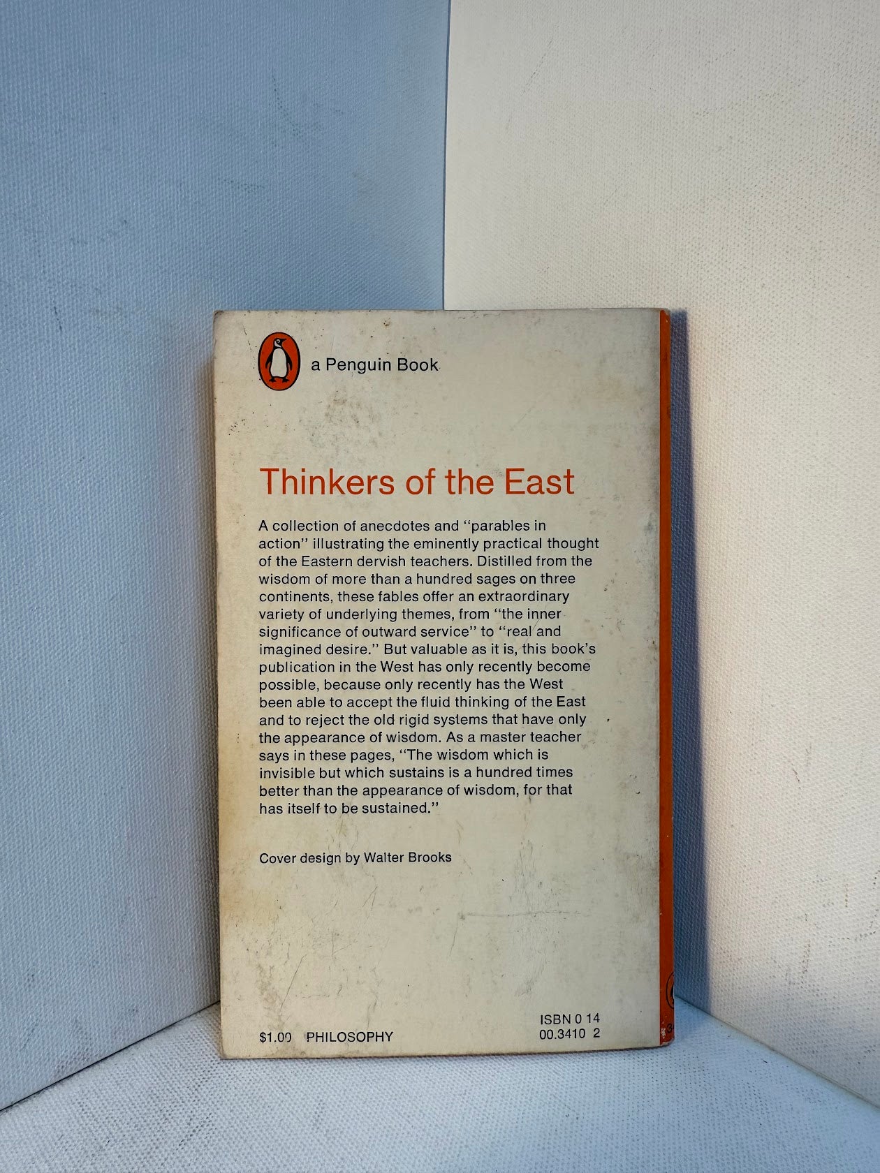 Thinkers of the East - Teachings of the Dervishes by Idries Shah
