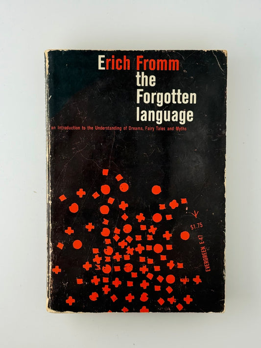 The Forgotten Language by Erich Fromm