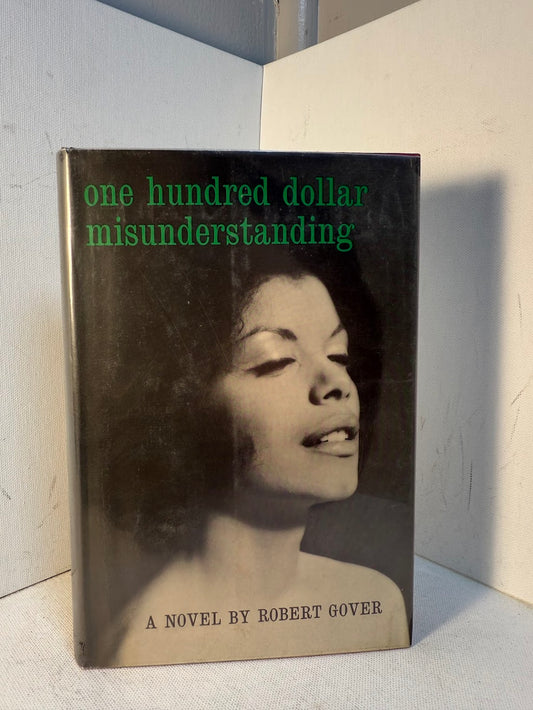 One Hundred Dollar Misunderstanding by Robert Gover
