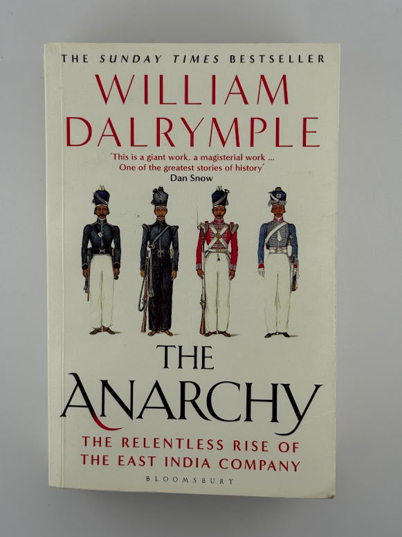 The Anarchy by William Dalrymple