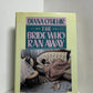 The Bride Who Ran Away by Diana O'Hehir