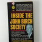 Inside the John Birch Society