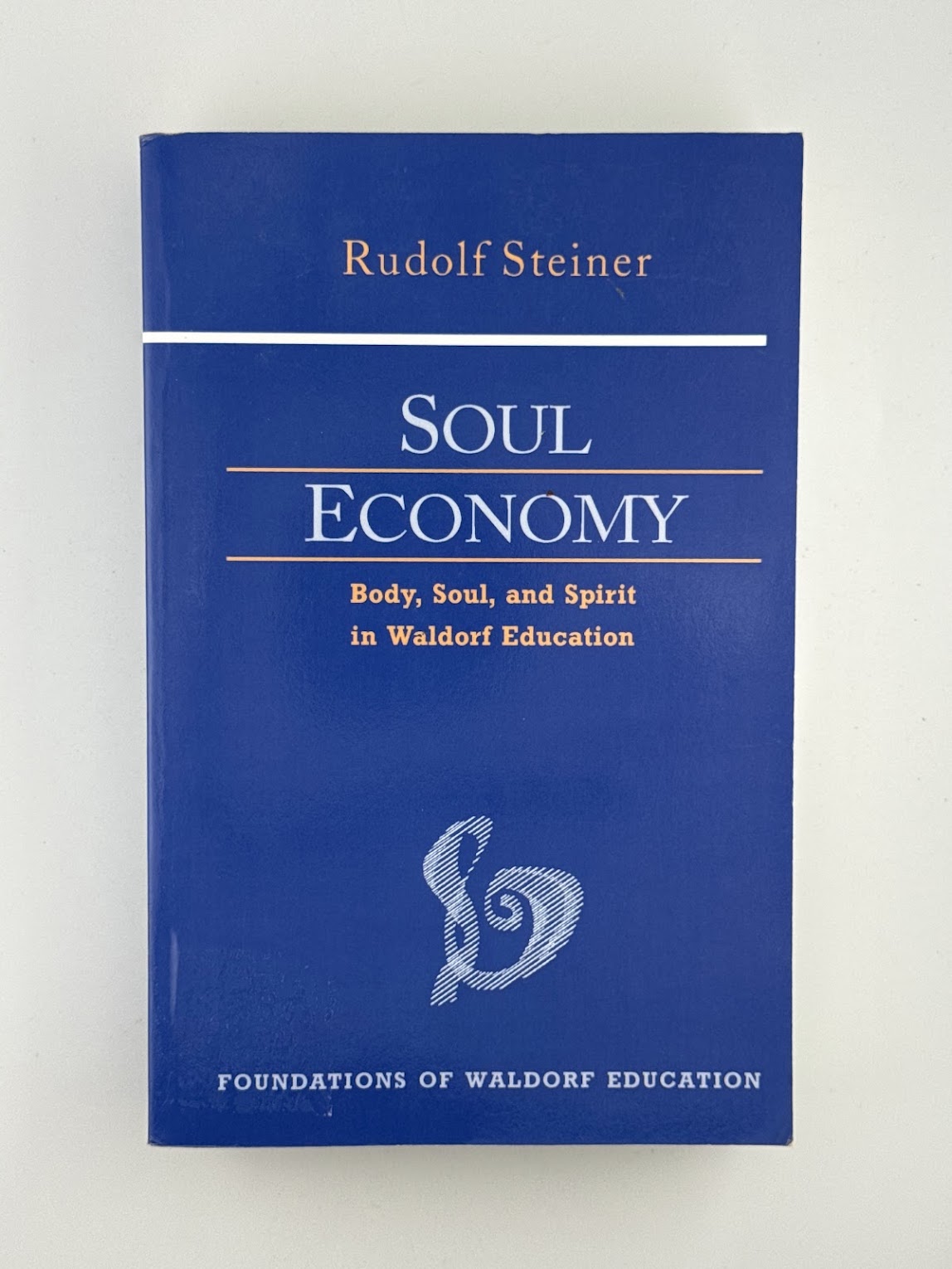 Soul Economy by Rudolf Steiner
