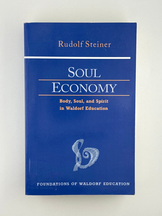 Soul Economy by Rudolf Steiner